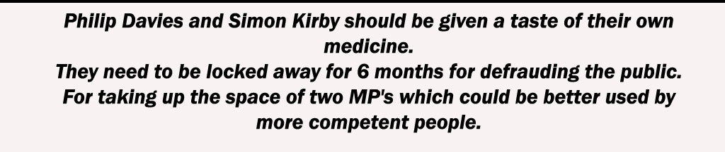 ARREST THESE MP’S FOR FRAUD.